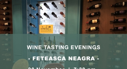 20 November | 11 Feteasca Neagra Wines | Wineful Bucharest